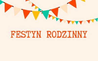 Festyn rodzinny!